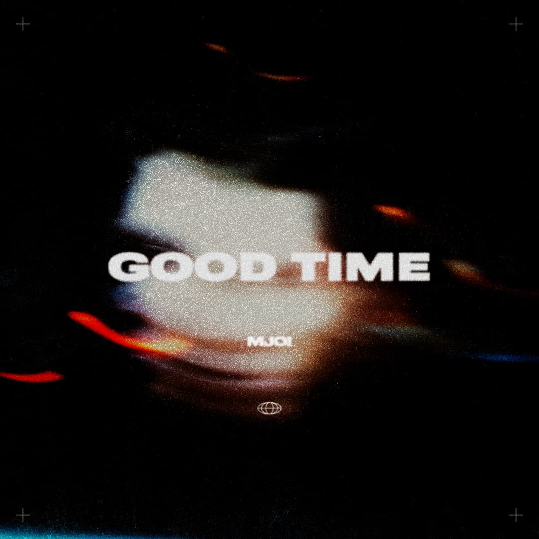 Mjoi - Good Time
