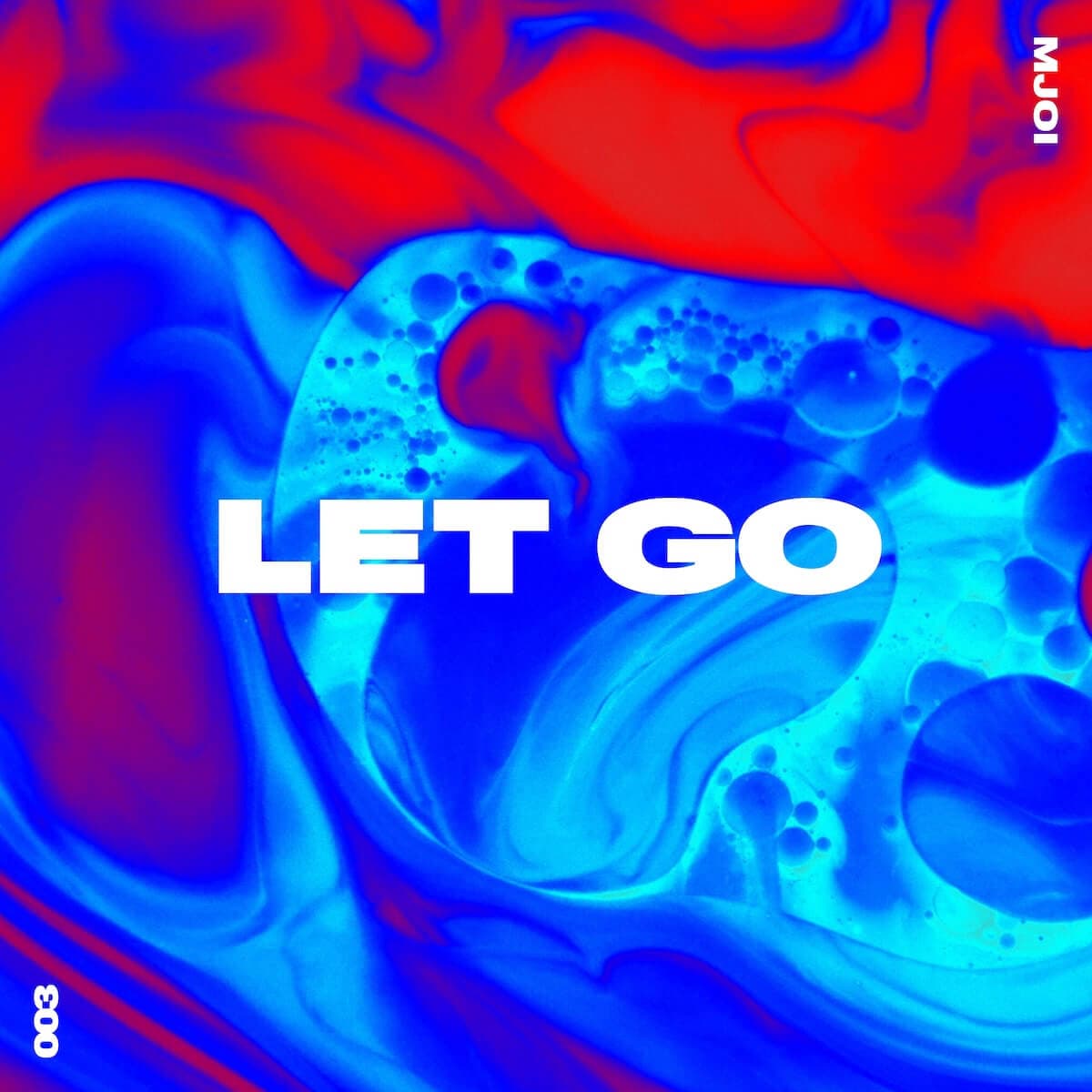 Mjoi - Let Go